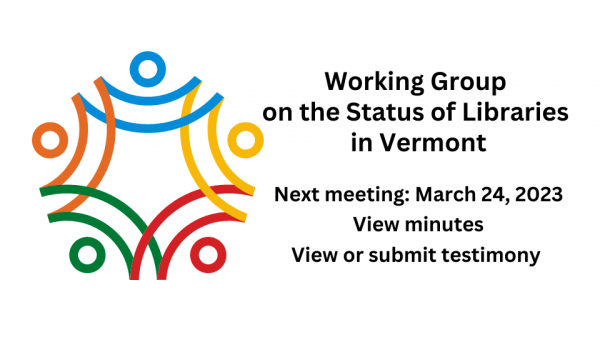 Working Group on the Status of Libraries in Vermont 